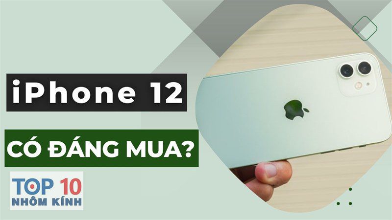 Review Iphone 12 - Chống nước, độ hoàn thiện tỉ mỉ Review Iphone 12 - Chống nước, độ hoàn thiện tỉ mỉ